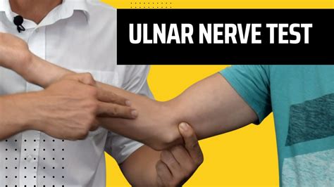 is there a test for ulnar nerve compression|special tests for ulnar nerve.